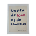 Affiche A3 Un peu de love et de tendresse Les dessins de Louise